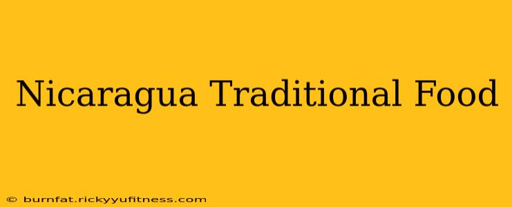 Nicaragua Traditional Food